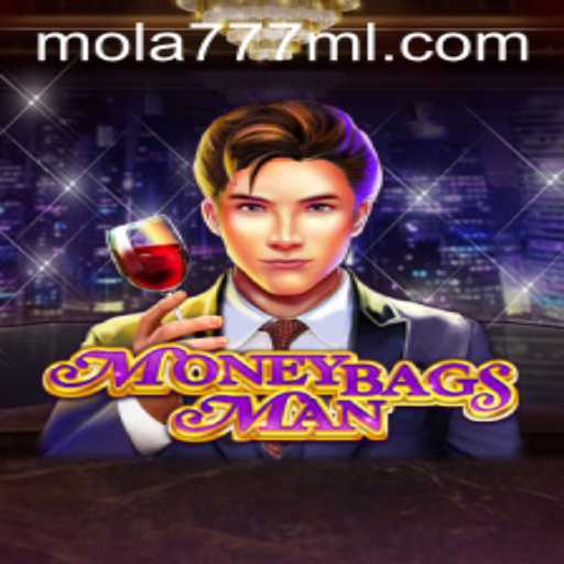 Discover the Thrill of MoneybagsMan: An Exciting New Game with MOLA777